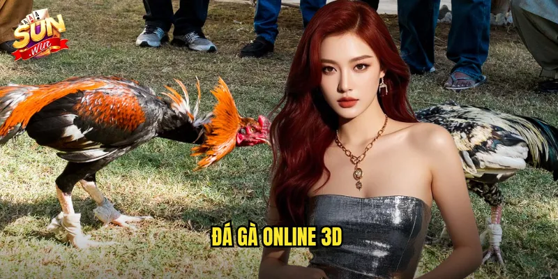 đá gà online 3D
