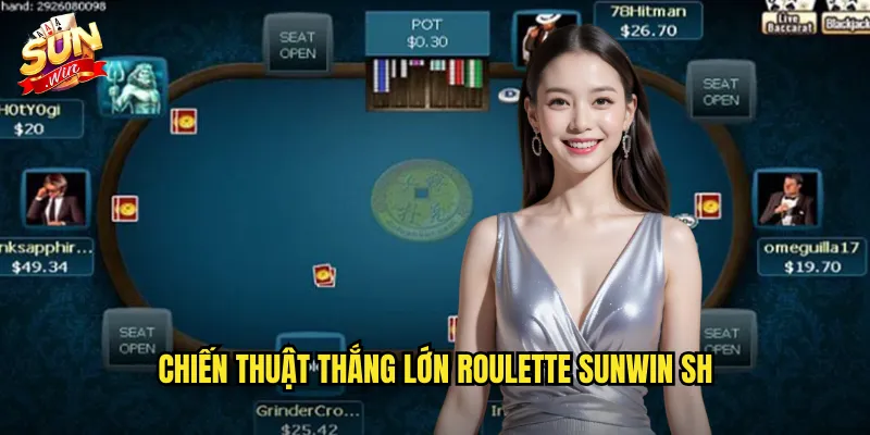 Roulette Sunwin SH - Vòng Quay May Mắn Đẳng Cấp Quốc Tế 3 Chiến thuật thắng lớn Roulette Sunwin SH