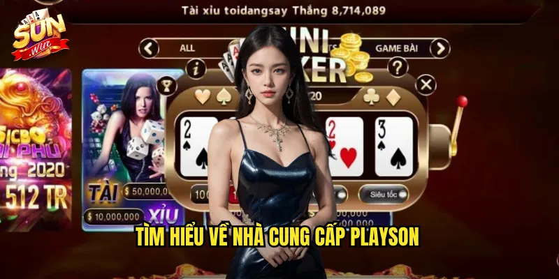 Tìm hiểu về nhà cung cấp Playson